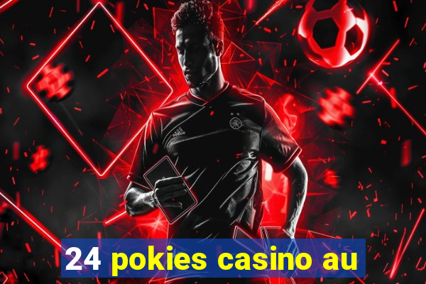 24 pokies casino au