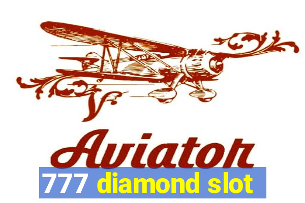 777 diamond slot