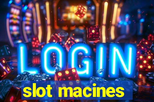 slot macines