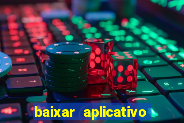 baixar aplicativo galera bet