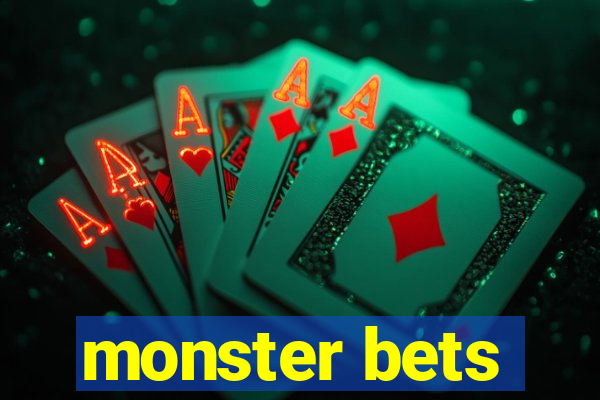 monster bets