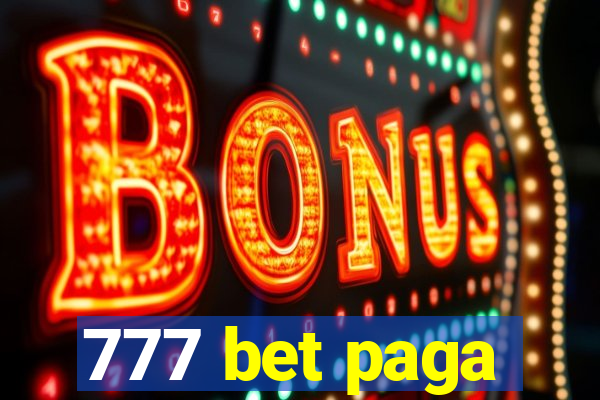 777 bet paga