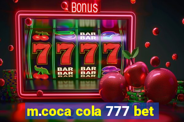 m.coca cola 777 bet