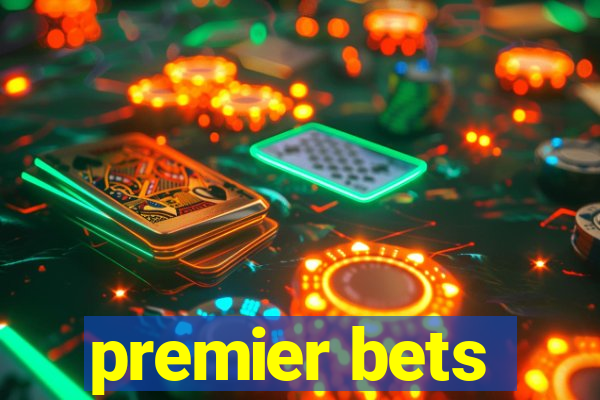 premier bets