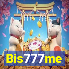 Bis777me