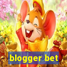 blogger bet