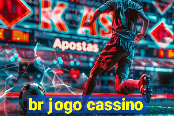 br jogo cassino