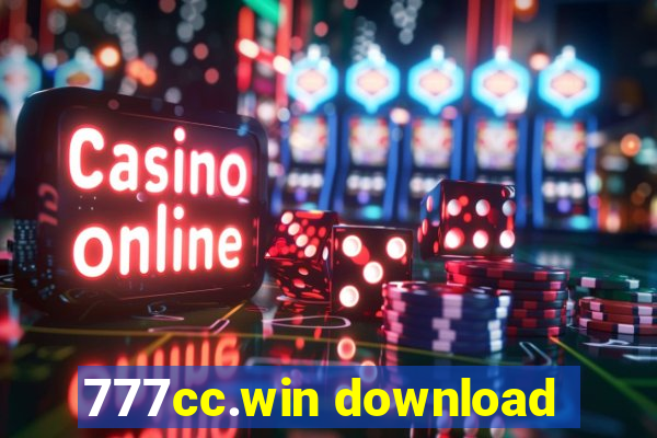 777cc.win download