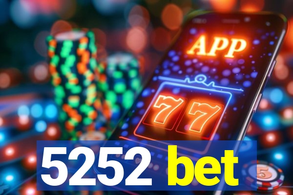 5252 bet