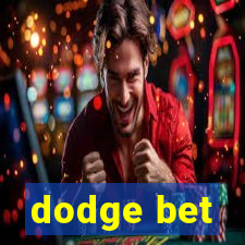 dodge bet