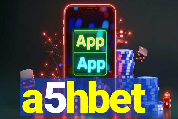 a5hbet