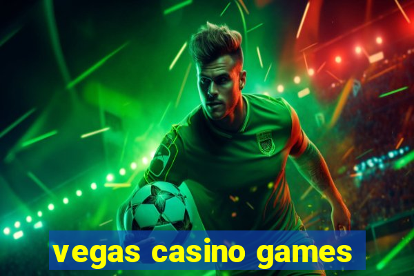 vegas casino games