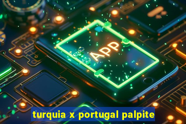 turquia x portugal palpite