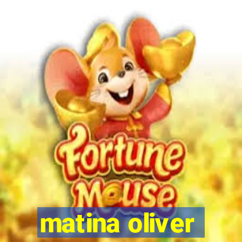 matina oliver