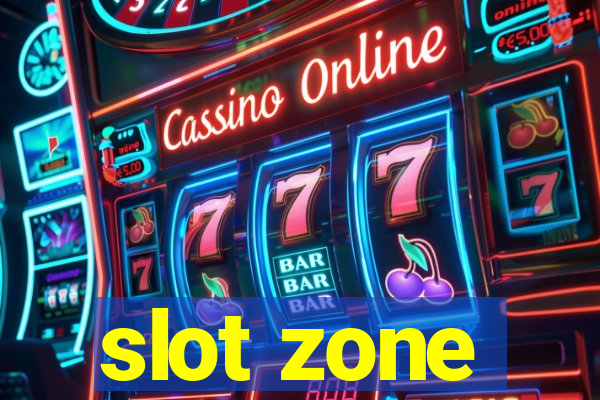 slot zone