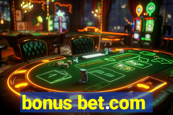 bonus bet.com