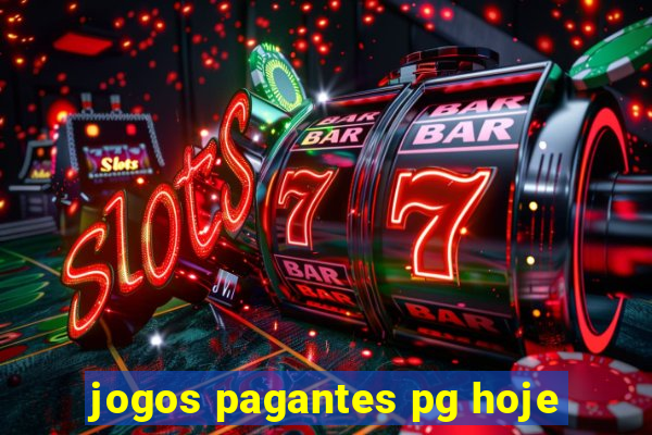 jogos pagantes pg hoje