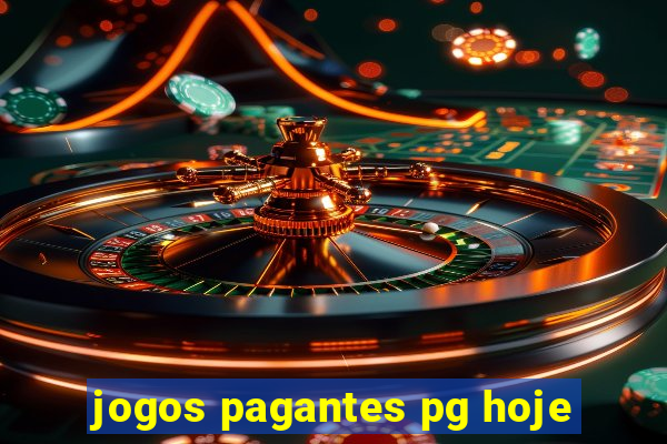 jogos pagantes pg hoje