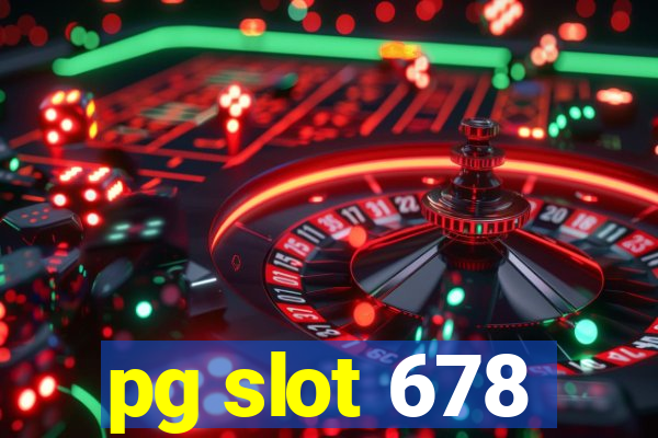 pg slot 678