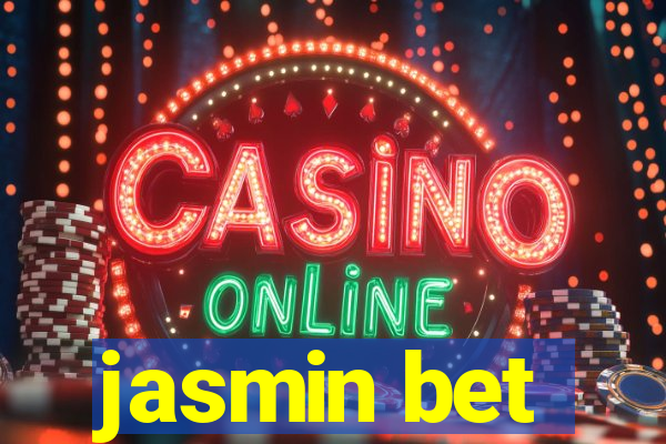 jasmin bet