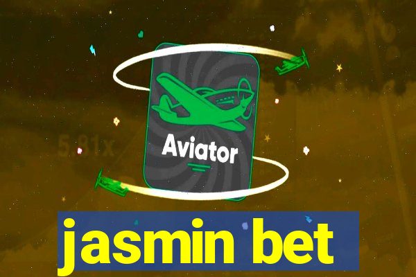 jasmin bet