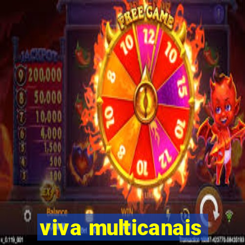 viva multicanais