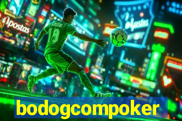 bodogcompoker