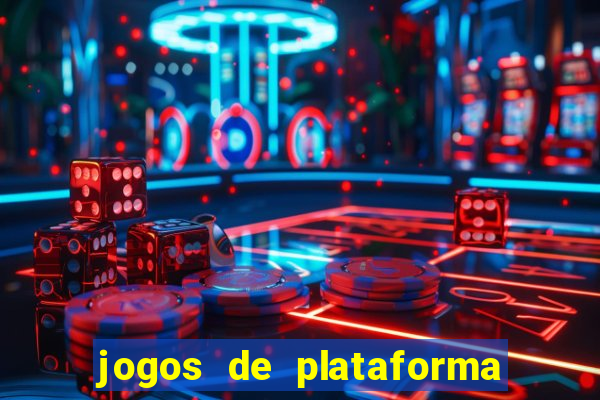 jogos de plataforma mais famosos