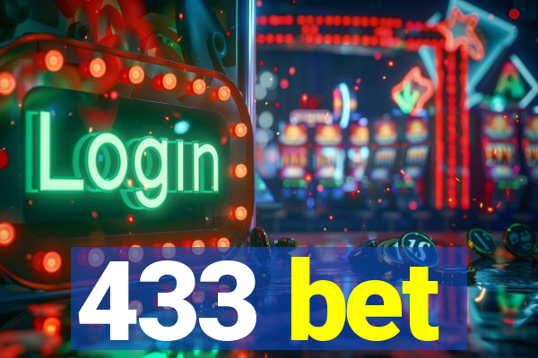 433 bet