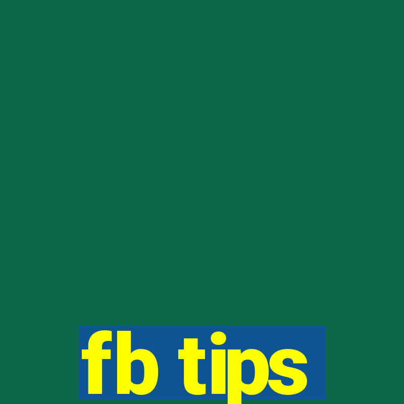 fb tips