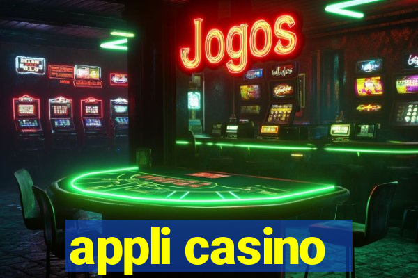 appli casino