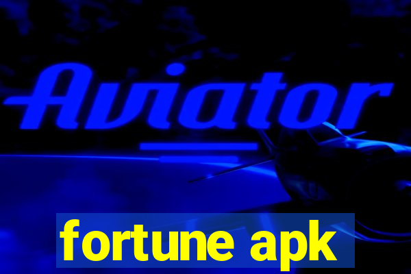 fortune apk