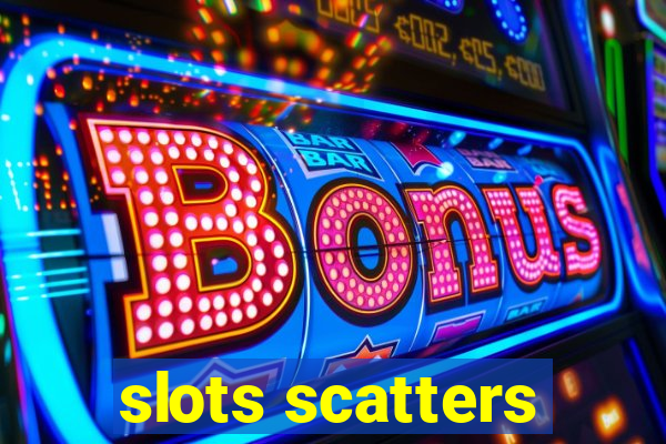 slots scatters