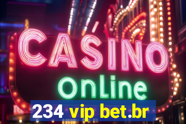 234 vip bet.br