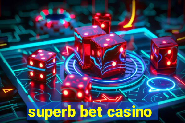 superb bet casino