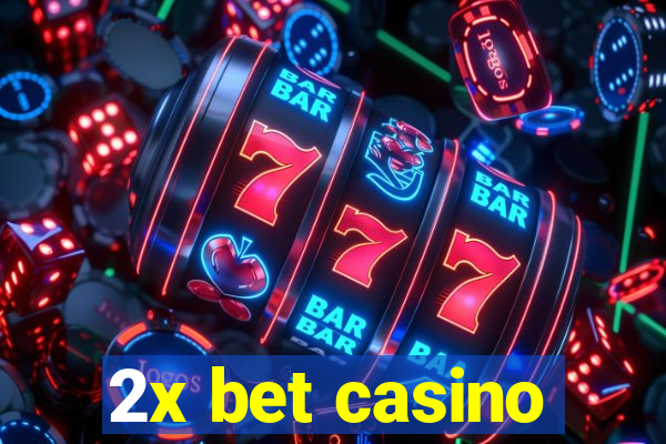 2x bet casino