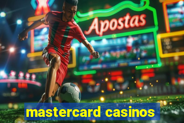 mastercard casinos