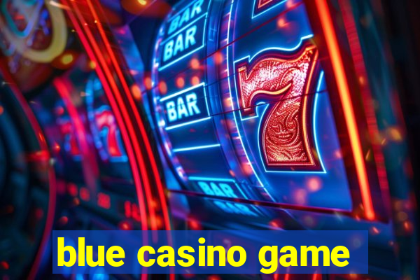 blue casino game