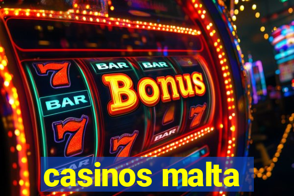 casinos malta