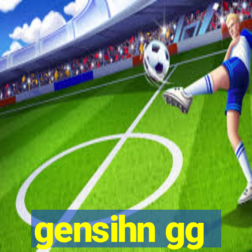 gensihn gg