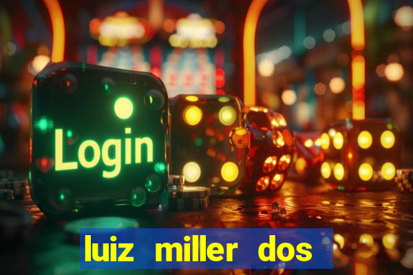 luiz miller dos santos martinho