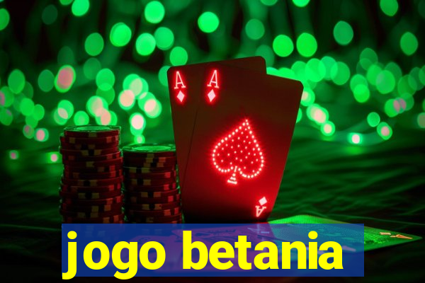 jogo betania