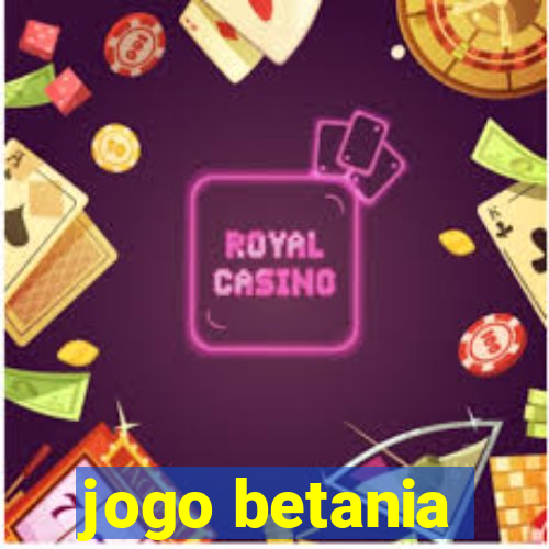 jogo betania