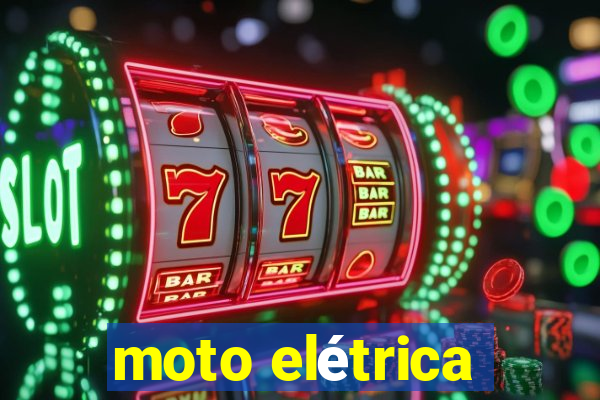 moto elétrica