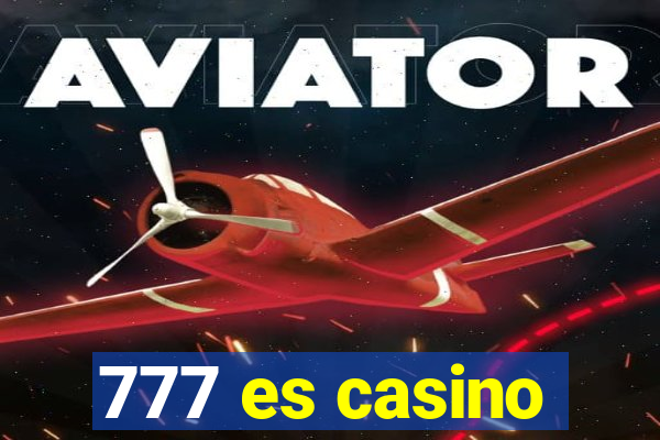 777 es casino