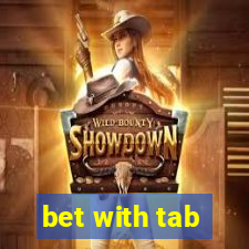 bet with tab