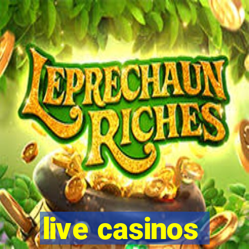 live casinos