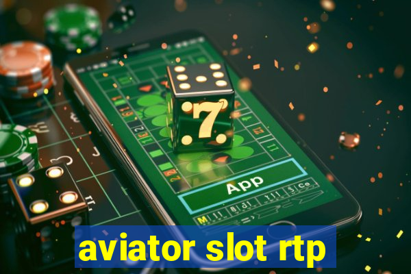 aviator slot rtp