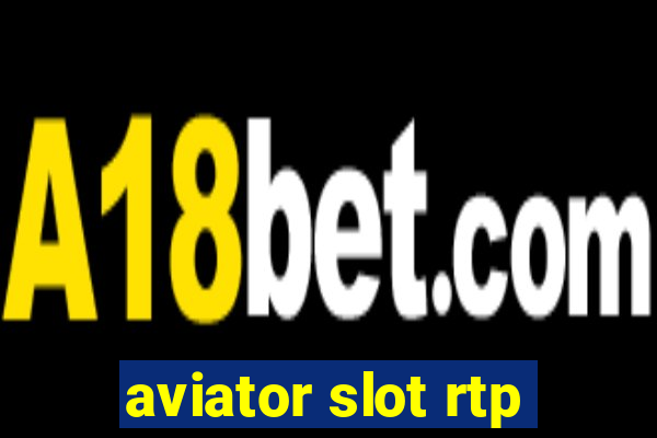 aviator slot rtp