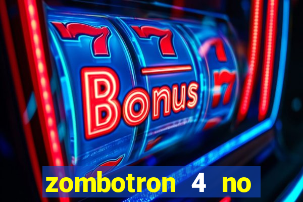 zombotron 4 no click jogos